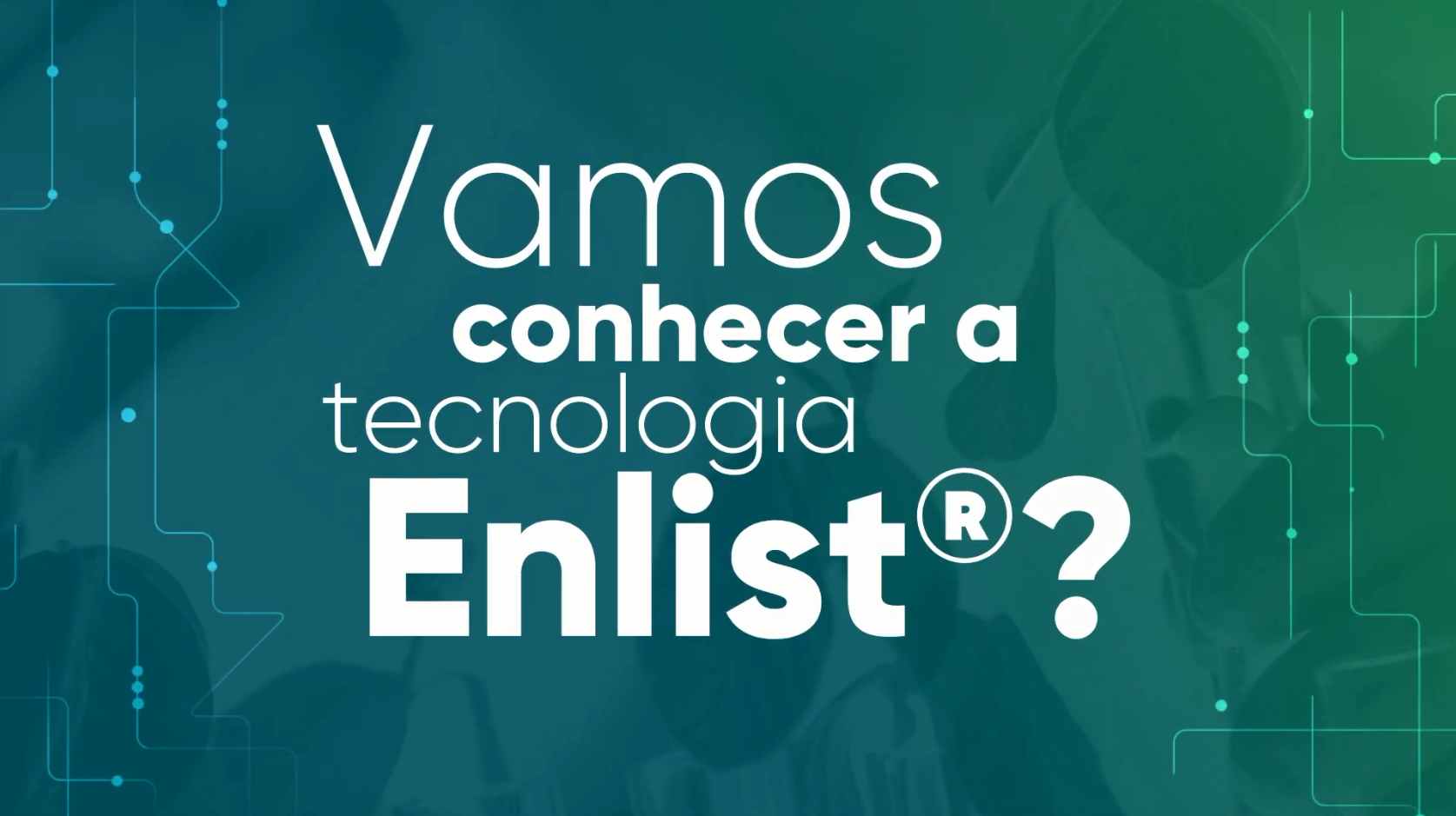 Resumo Sistema Enlist®