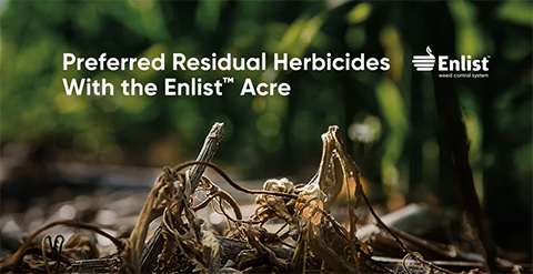 Preferred Residual Herbicides With the Enlist™ Acre